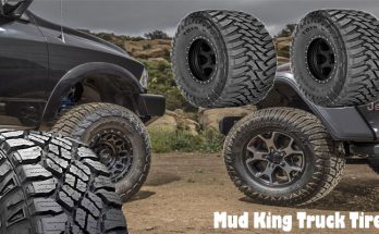 Make use of the Best Tires - Mud King Truck Tires
