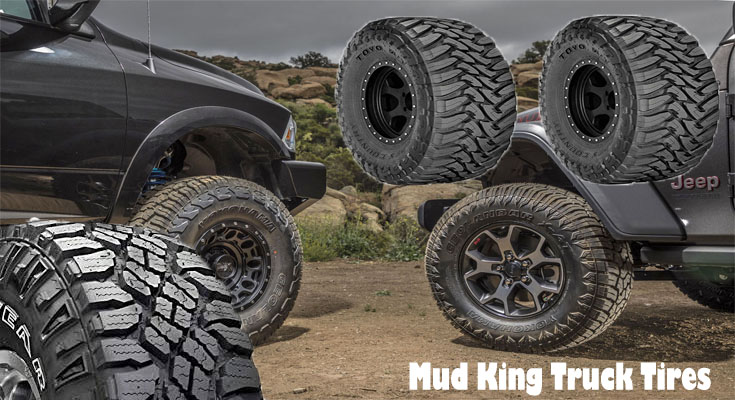 Make use of the Best Tires - Mud King Truck Tires